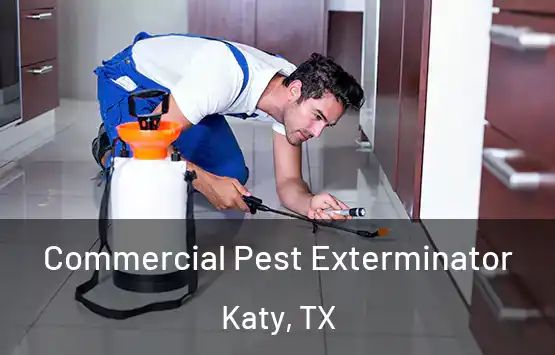  Commercial Pest Exterminator Katy, TX