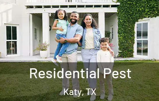  Residential Pest Katy, TX