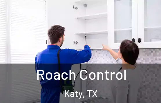 Roach Control Katy, TX