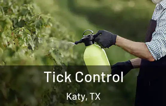  Tick Control Katy, TX